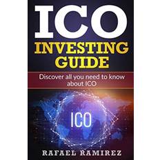 ICO Investing Guide Rafael Ramirez 9781717564870 (Hæftet)