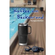 Kaffee am Beckenrand (Gebunden)