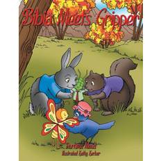 Bibia Meets Gripper (Paperback)