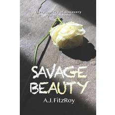 Savage Beauty A J Fitzroy 9781800499430