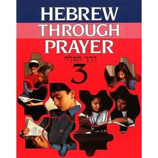 Hebrew Books Hebrew Through Prayer 3 (Geheftet)