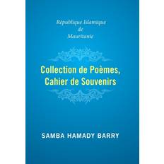 Collection of Poems Copy of Memories Samba Hamady Barry 9781524545475