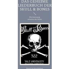 Das Liederbuch der Skull & Bones (Geheftet)