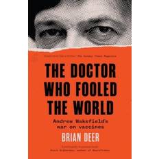 The Doctor Who Fooled the World