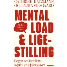 The mental load Mental Load & ligestilling (Häftad, 2024)