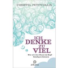 Familie, Gesundheit & Lifestyle Bücher Ich denke zu viel (Geheftet, 2017)