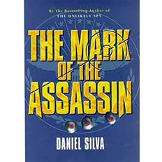 The Mark of the Assassin by Daniel Silva