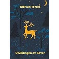 Utviklingen av Gaver (Geheftet)