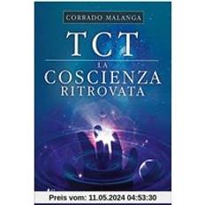 Libri TCT. La coscienza ritrovata (Copertina flessibile)