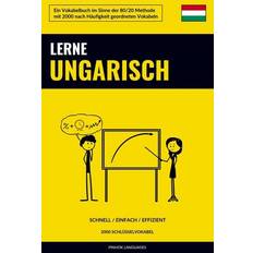 Ungarisch Bücher Lerne Ungarisch Schnell Einfach Effizient (Geheftet)