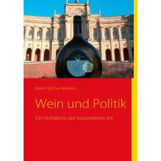 Wein und Politik (Geheftet)