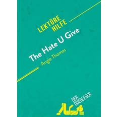 Bücher The Hate U Give von Angie Thomas Lektürehilfe