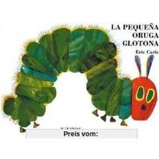 Libros La pequeña oruga glotona Spanish