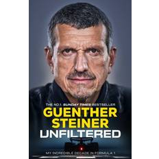 Unfiltered: My Incredible Decade in Formula One Guenther Steiner (Indbundet, Hæftet)