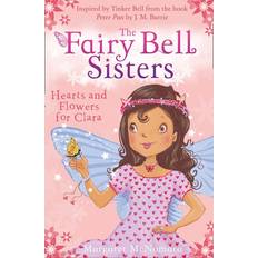 The Fairy Bell Sisters: Hearts and Flowers for Clara, Children's, Paperback, Margaret McNamara