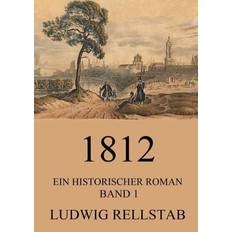 1812 Ein historischer Roman (Geheftet)