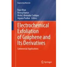 Electrochemical Exfoliation of Graphene and Its Derivatives