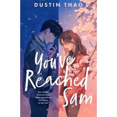 Bøger You've Reached Sam: A Heartbreaking YA Rom. Dustin Thao (Indbundet, Hæftet)