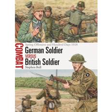 German Books German Soldier vs British Soldier: Spring Offensive and. Bog, Paperback softback, Engelsk (Hæftet)