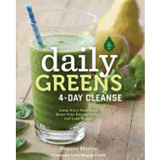 Libri daily greens 4 day cleanse jump start your health reset your energy and loo (Paperback)