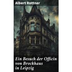 E-Books Ein Besuch der Officin von Brockhaus in Leipzig ePUB (E-Book)