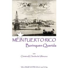 Mein Puerto Rico Borinquen Querida: Ein ReiseLeseBuch (Geheftet)