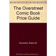 The Overstreet Comic Book Price Guide by Robert M. Overstreet