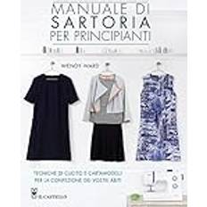 Libri Manuale di sartoria per principianti (Copertina flessibile)