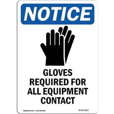 SignMission OSHA Notice Sign Gloves