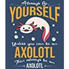 axolotl my spirit animal journal for axolotl lovers (Paperback)