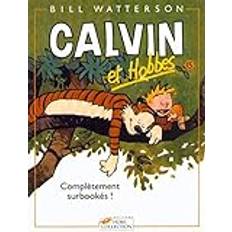 Calvin & Hobbes in French Calvin & Hobbes 15/Completement Surbookes Paperback (Paperback)