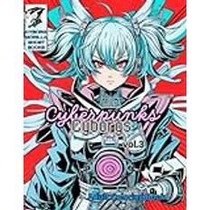 CYBERPUNKS CYBORGS VOL.3: ADULT COLORING BOOK (Geheftet)