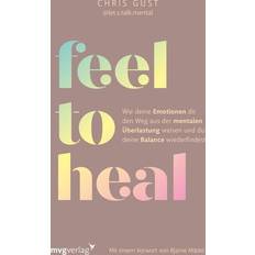 Bücher Feel to Heal