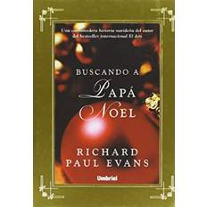 Buscando a Papá Noel by Richard Paul Evans