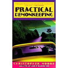 Practical Demonkeeping by Christopher Moore