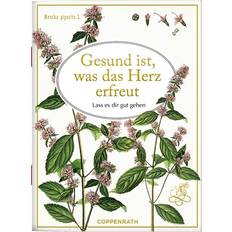 Schwedisch Bücher Schöne Grüße: Gesund ist, was das Herz erfreut AUGUSTINA