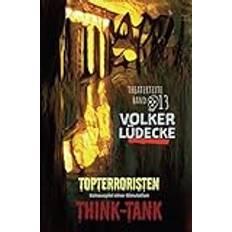 Topterroristen Think-Tank: Schauspiel einer Simulation