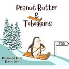 Peanut Butter & Toboggans (Copertina flessibile)