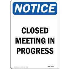 SignMission Closed Meeting in Progress Sign