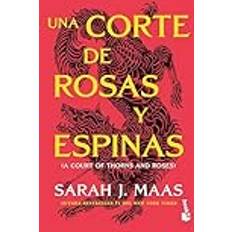 Una Corte de Rosas Y Espinas 1 A Court of Thorns and Roses 1