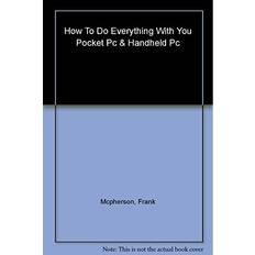 Pc handheld How to Do Everything with Your Pocket PC & Handheld PC (Paperback, 2000)