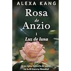 Rosa de Anzio Libro 1 Luz de Luna (Geheftet)