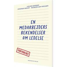 EN MEDARBEJDERS BEKENDELSER OM LEDELSE (Inbunden, 2024)