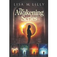 The Awakening Complete Supernatural Thriller Series The Awakening The Unbelievers The Conflagration The Illumination