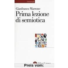 Libri Prima lezione di semiotica (Copertina flessibile)