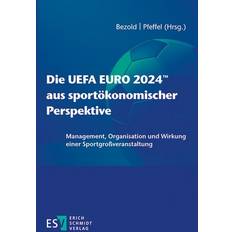 Bücher Die UEFA EURO 2024 aus sportökonomischer Perspektive (Geheftet, 2023)