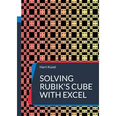 Solving Rubik s Cube with Excel (E-bok)