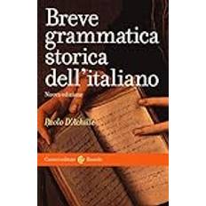 Libri Breve grammatica storica dell'italiano Le bussole (Geheftet)