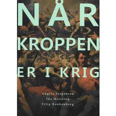 Når kroppen er i krig (Hæftet, 2024)