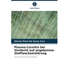 Carnitin Plasma-Carnitin bei Verdacht auf angeborene Stoffwechselstörung (Häftad, 2024)